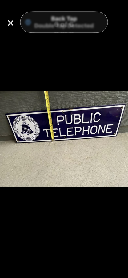 SOUTHWESTERN BELL
AMERICAN TELEPHONE & TELEGRAPH CO.
PUBLIC TELEPHONE PORCELAIN METAL
SIGN